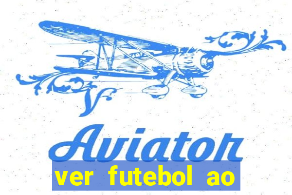 ver futebol ao vivo futemax